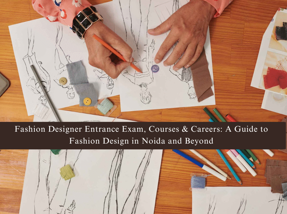 fashion designer entrance exam