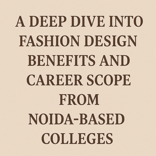 fashion design benefits